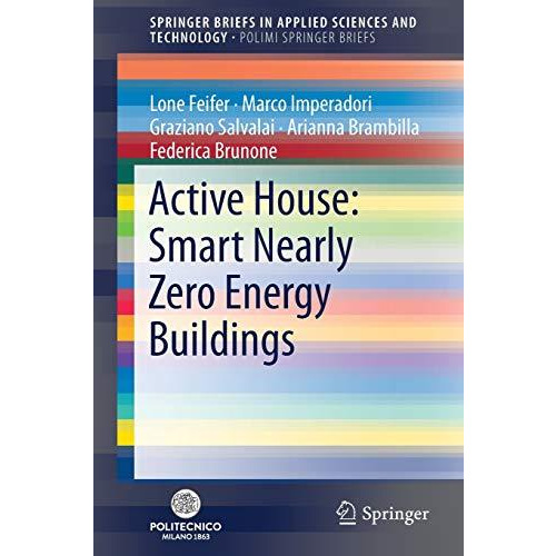 Active House: Smart Nearly Zero Energy Buildings [Paperback]