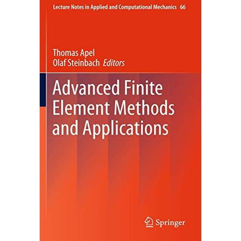 Advanced Finite Element Methods and Applications [Hardcover]