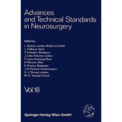 Advances and Technical Standards in Neurosurgery [Paperback]