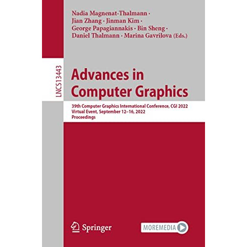 Advances in Computer Graphics: 39th Computer Graphics International Conference,  [Paperback]