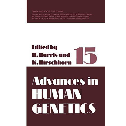 Advances in Human Genetics 15 [Paperback]