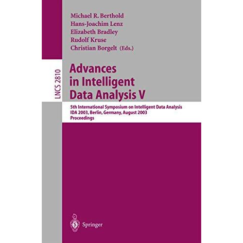 Advances in Intelligent Data Analysis V: 5th International Symposium on Intellig [Paperback]