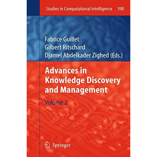 Advances in Knowledge Discovery and Management: Volume 2 [Hardcover]