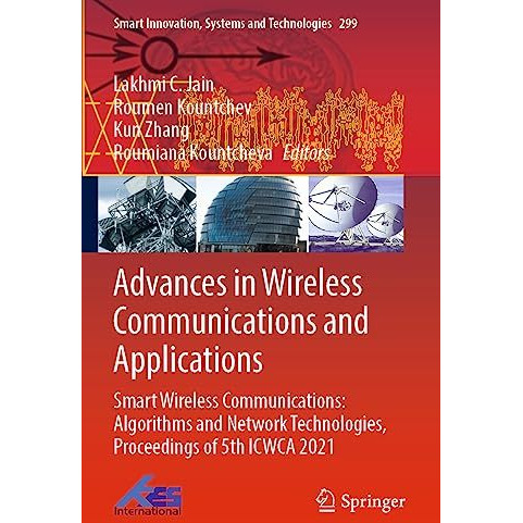 Advances in Wireless Communications and Applications: Smart Wireless Communicati [Paperback]