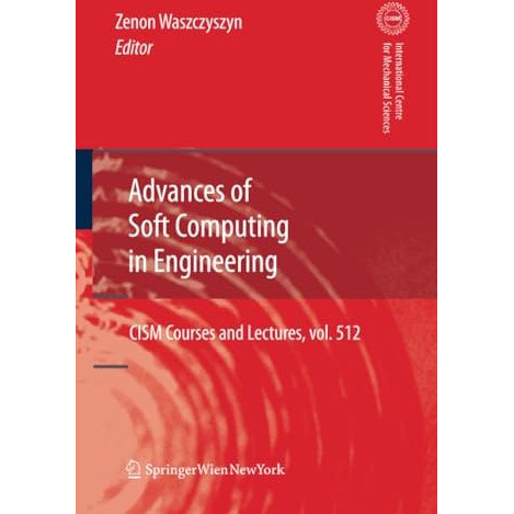 Advances of Soft Computing in Engineering [Paperback]