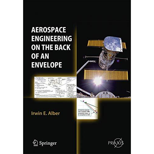 Aerospace Engineering on the Back of an Envelope [Paperback]