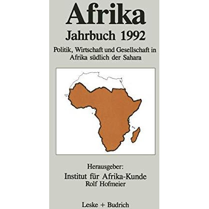 Afrika Jahrbuch 1992: Politik, Wirtschaft und Gesellschaft in Afrika s?dlich der [Paperback]