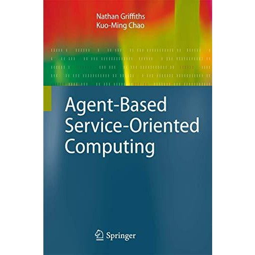 Agent-Based Service-Oriented Computing [Paperback]