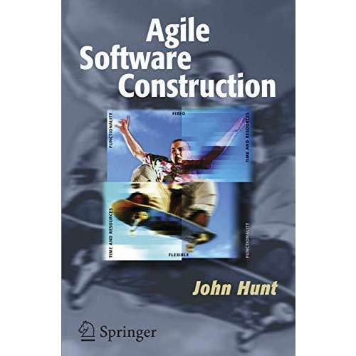 Agile Software Construction [Paperback]