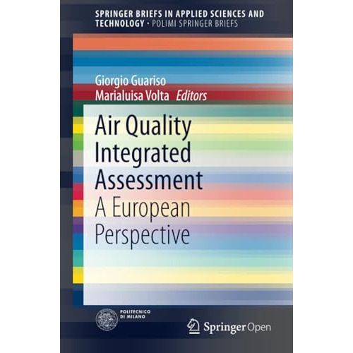 Air Quality Integrated Assessment: A European Perspective [Paperback]