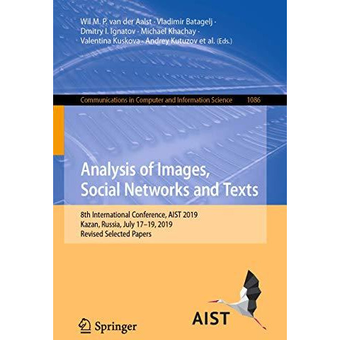 Analysis of Images, Social Networks and Texts: 8th International Conference, AIS [Paperback]