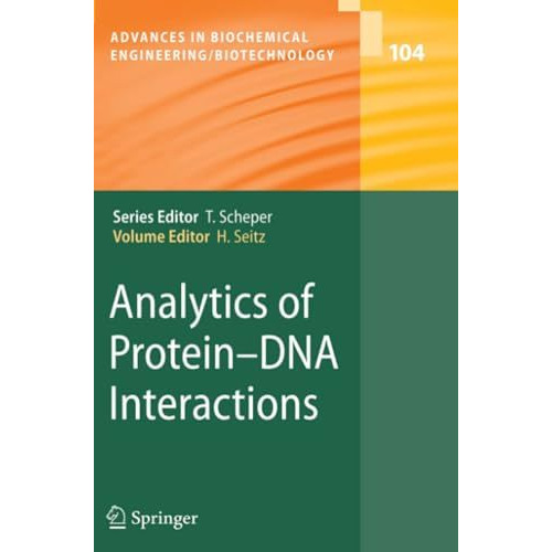 Analytics of Protein-DNA Interactions [Paperback]