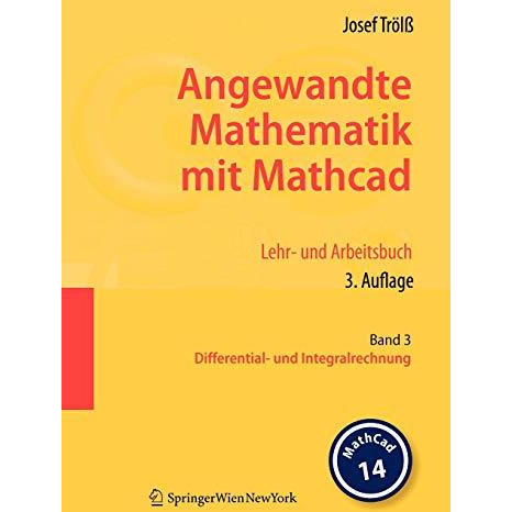 Angewandte Mathematik mit Mathcad. Lehr- und Arbeitsbuch: Band 3: Differential-  [Paperback]