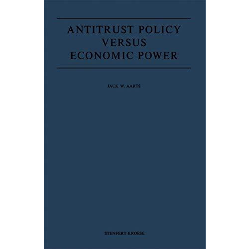 Antitrust Policy versus Economic Power [Paperback]