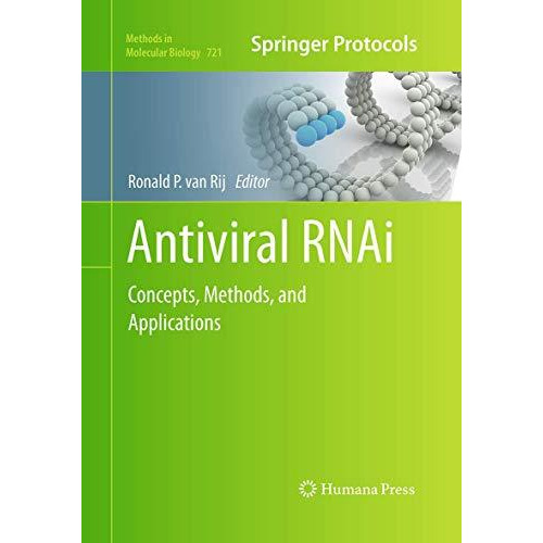 Antiviral RNAi: Concepts, Methods, and Applications [Paperback]