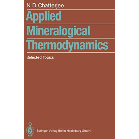 Applied Mineralogical Thermodynamics: Selected Topics [Paperback]