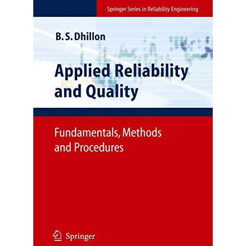 Applied Reliability and Quality: Fundamentals, Methods and Procedures [Paperback]