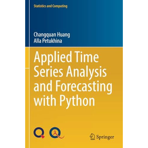 Applied Time Series Analysis and Forecasting with Python [Paperback]