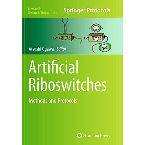 Artificial Riboswitches: Methods and Protocols [Paperback]