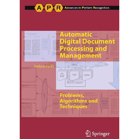 Automatic Digital Document Processing and Management: Problems, Algorithms and T [Paperback]