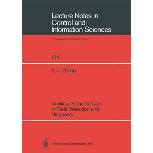 Auxiliary Signal Design in Fault Detection and Diagnosis [Paperback]