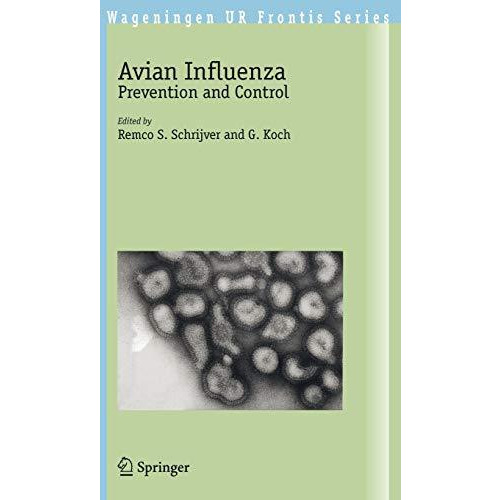 Avian Influenza: Prevention and Control [Paperback]