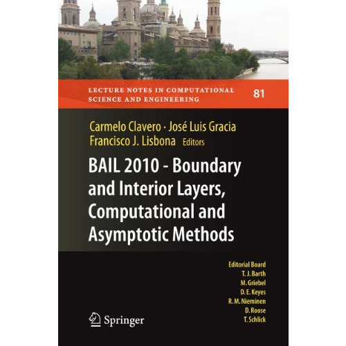 BAIL 2010 - Boundary and Interior Layers, Computational and Asymptotic Methods [Paperback]