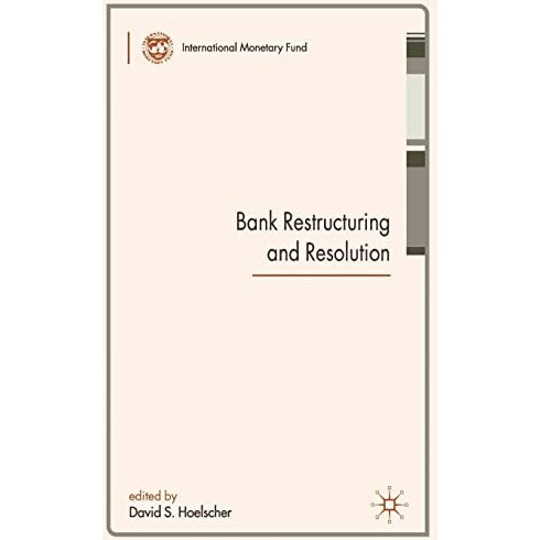 Bank Restructuring and Resolution [Hardcover]