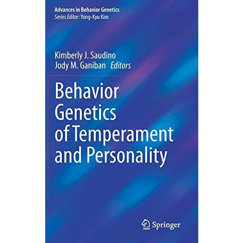 Behavior Genetics of Temperament and Personality [Hardcover]