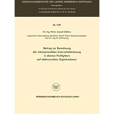 Beitrag zur Berechnung der inkompressiblen Unterschallstr?mung in ebenen Profilg [Paperback]