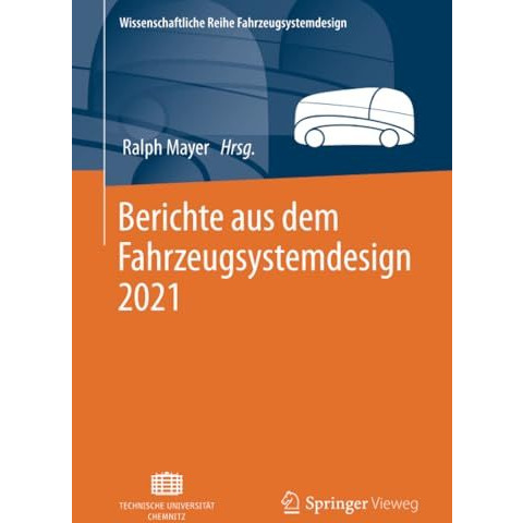 Berichte aus dem Fahrzeugsystemdesign 2021 [Paperback]