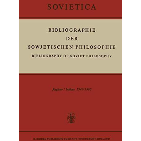 Bibliographie der Sowjetischen Philosophie: Bibliography of Soviet Philosophy V [Paperback]