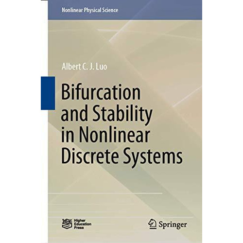 Bifurcation and Stability in Nonlinear Discrete Systems [Hardcover]