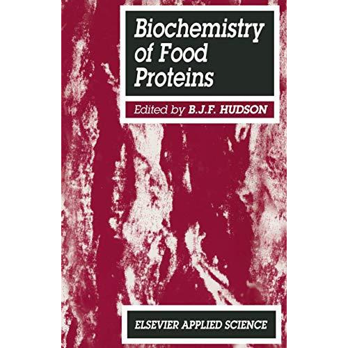 Biochemistry of food proteins [Paperback]