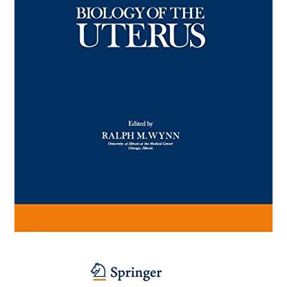 Biology of the Uterus [Paperback]