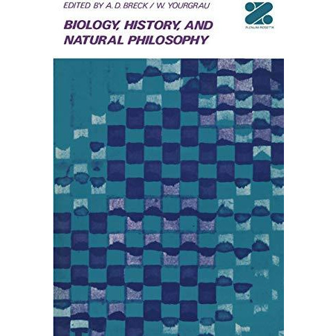 Biology, History, and Natural Philosophy [Paperback]