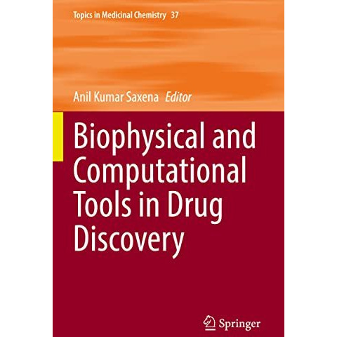 Biophysical and Computational Tools in Drug Discovery [Paperback]