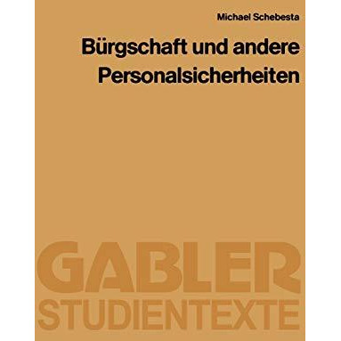 B?rgschaft und Andere Personalsicherheiten [Paperback]