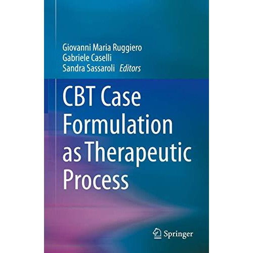 CBT Case Formulation as Therapeutic Process [Hardcover]