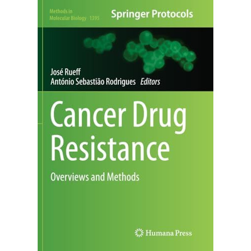 Cancer Drug Resistance: Overviews and Methods [Paperback]