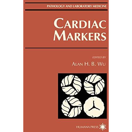 Cardiac Markers [Hardcover]