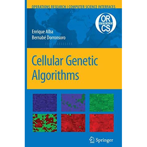 Cellular Genetic Algorithms [Paperback]