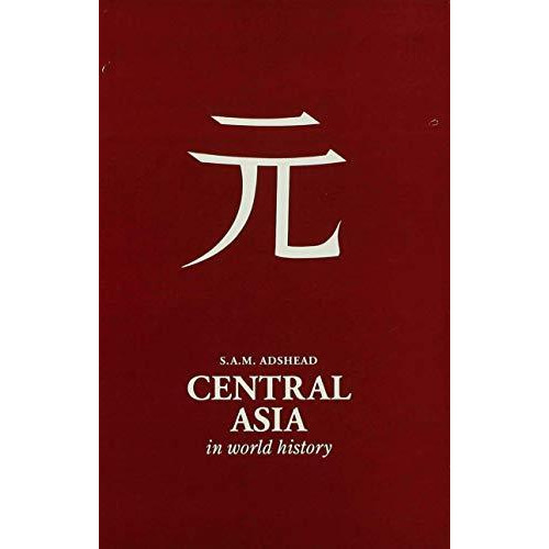 Central Asia in World History [Hardcover]