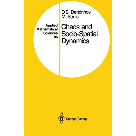 Chaos and Socio-Spatial Dynamics [Paperback]