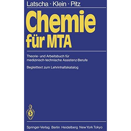 Chemie f?r MTA: Theorie- und Arbeitsbuch f?r medizinisch-technische Assistenz-Be [Paperback]