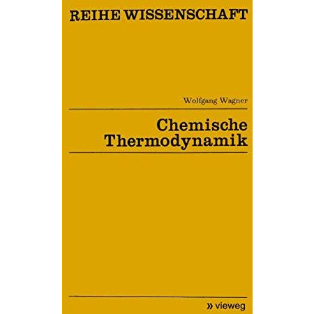 Chemische Thermodynamik [Paperback]