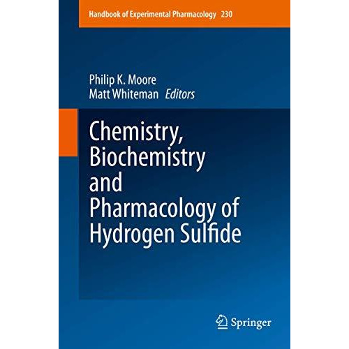 Chemistry, Biochemistry and Pharmacology of Hydrogen Sulfide [Hardcover]