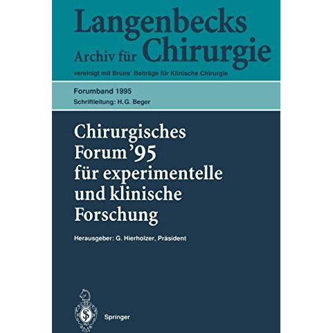 Chirurgisches Forum 95 f?r experimentelle und klinische Forschung: 112. Kongre? [Paperback]