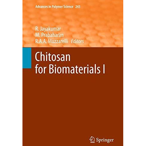 Chitosan for Biomaterials I [Hardcover]