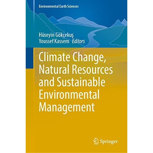 Climate Change, Natural Resources and Sustainable Environmental Management [Hardcover]